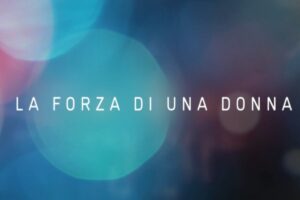 la forza di una donna